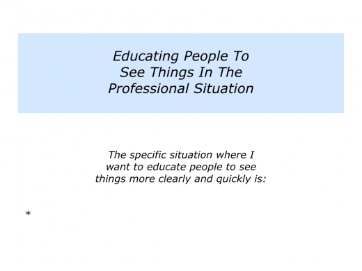 Slides Educating people to see things in a professional situation.003