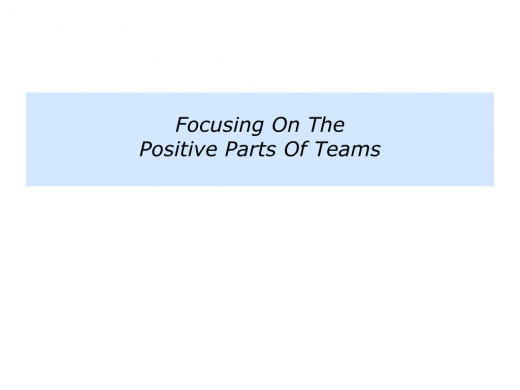 Slides P is for building on the positive parts of people, teams and organisations.006