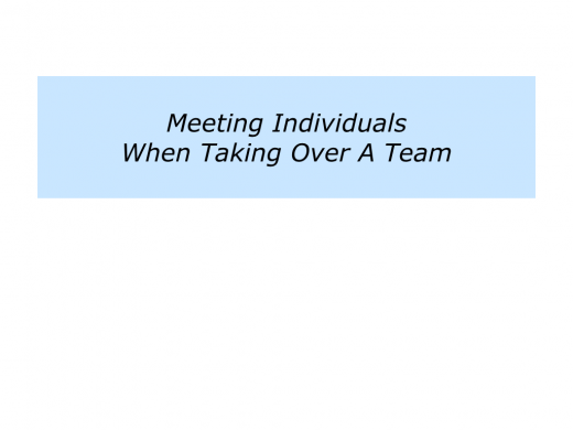 Slides Meeting Individuals When Taking Over A Team.031